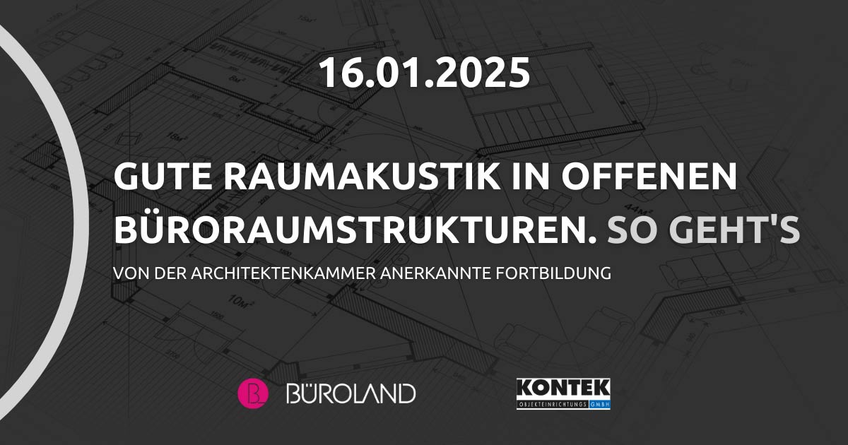 Büroland Chemnitz - Gute Raumakustik in offenen Büroraumstrukturen